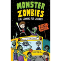 Monster Zombies are Coming for Johnny: Club Zombie Hunters