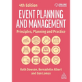 Event Planning and Management: Principles, Planning and Practice