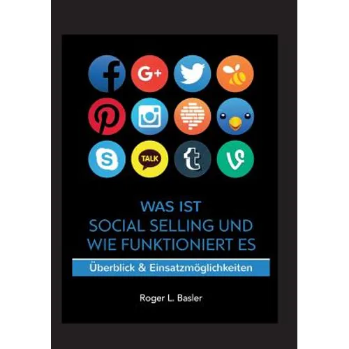 Was ist Social Selling und wie funktioniert es: Überblick und Einsatzmöglichkeiten