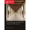 The Routledge Handbook of Hellenistic Philosophy
