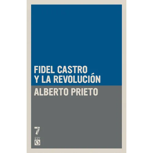 Fidel Castro y la Revolución