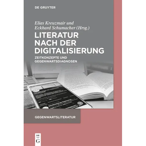 Literatur nach der Digitalisierung