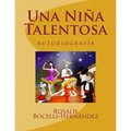 Una Niña Talentosa: Basado en personajes reales