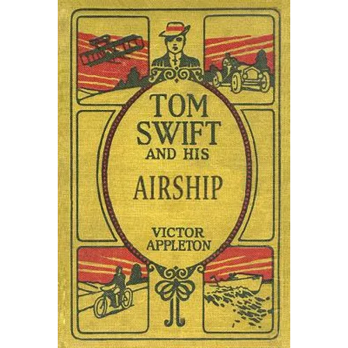 Tom Swift and His Airship: The 100th Anniversary Rewrite Project