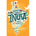 Journey through India: Two pensioners backpack their way across the subcontinent... what could go wrong?
