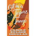 Cat in a Topaz Tango: A Midnight Louie Mystery