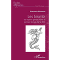 Les bisimbi ou esprits génies dans la pensée kongo de la RDC