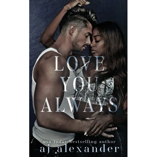 Love You Always: A Small Town Brother's Best Friend Romance