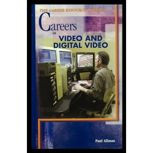 Careers in Video and Digital Video