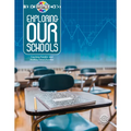 Exploring Our Schools