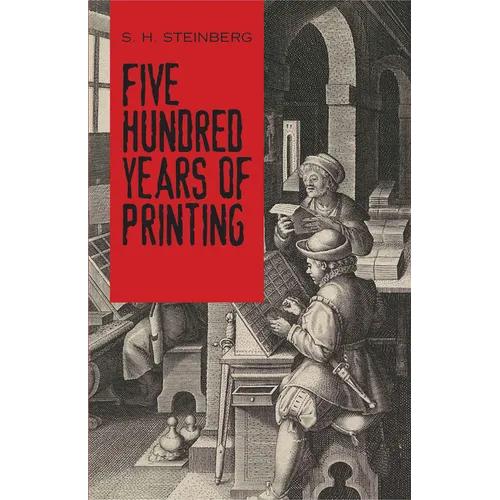 Five Hundred Years of Printing