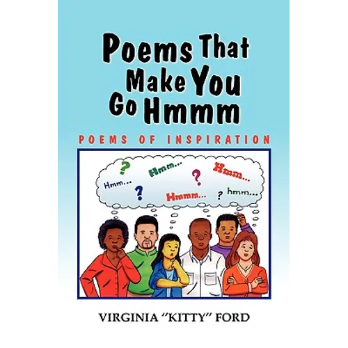 Poems That Make You Go Hmmm