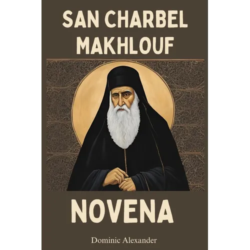 San Charbel Makhlouf Novena