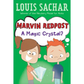 Marvin Redpost #8: A Magic Crystal?