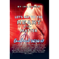 Let's get to the Heart of the Matter
