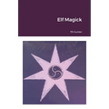 Elf Magick