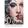 D'Eon: The bizarre and true story of The Chevalier D'Eon de Beaumont: Spy, diplomat, Prussian was hero, International drunk and transgender provocateu