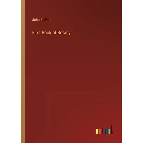 First Book of Botany