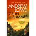 Cruel Summer: A Chilling British Detective Crime Thriller