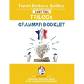 French Trilogy 2 Grammar Book: Unlocking French Grammar - Beginner to Pre Interm