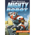 Ricky Ricotta's Mighty Robot