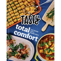 Tasty Total Comfort: Cozy Recipes with a Modern Touch: An Official Tasty Cookbook