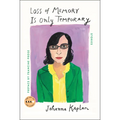 Loss of Memory Is Only Temporary
