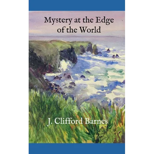Mystery at the Edge of the World