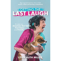 Getting the Last Laugh: The Inspirational True Story of the World's Oldest Performing Comedienne