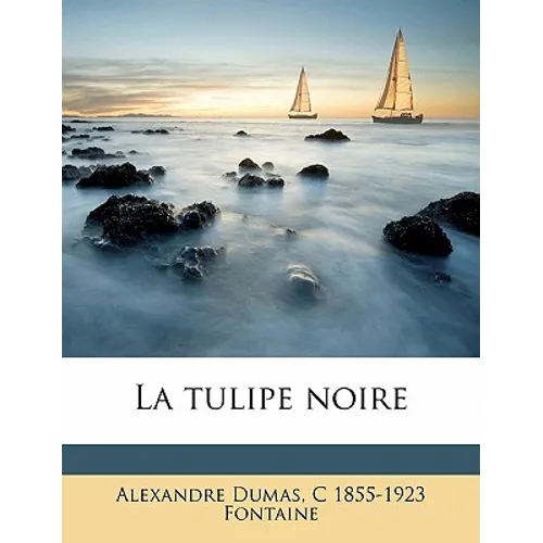 La Tulipe Noire