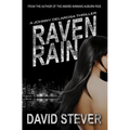 Raven Rain: A Johnny Delarosa Thriller