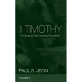 1 Timothy, Volume 3: A Charge to God's Missional Household