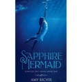 The Sapphire Mermaid