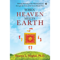 When Heaven meets Earth: Making Meaning of the Marital Journey through the Lens of the Seven Hindu Vows