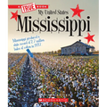 Mississippi (a True Book: My United States)