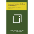 Archaic History of the Human Race: As Recorded in the Secret Doctrine
