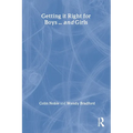Getting it Right for Boys ... and Girls