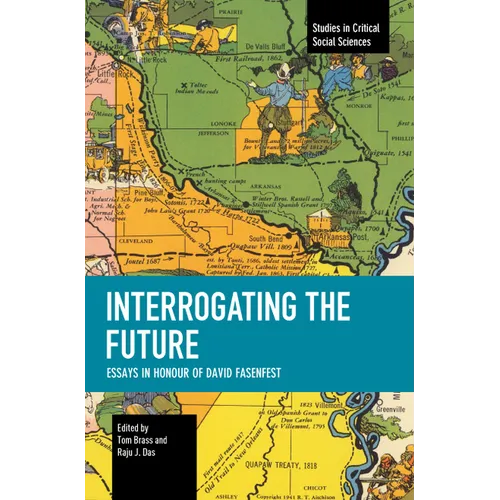 Interrogating the Future