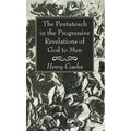 The Pentateuch in the Progressive Revelations of God to Men