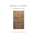 Roads to Utopia: The Walking Stories of the Zohar