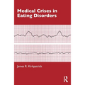 Medical Crises in Eating Disorders