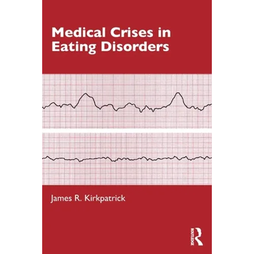 Medical Crises in Eating Disorders