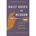 Daily Doses of Wisdom: A Year of Buddhist Inspiration