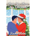 Make You Mine This Christmas