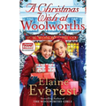 A Christmas Wish at Woolworths: Cosy up with this Festive Tale from the Much-loved Woolworths Series