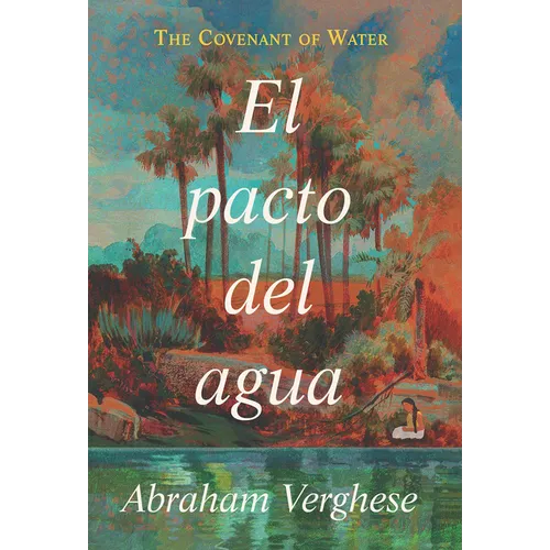 El Pacto del Agua / The Covenant of Water
