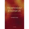 Psychopathology of Everyday Life: Easy to Read Layout