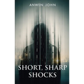 Short, Sharp Shocks