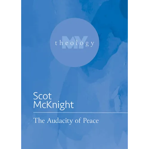 The Audacity of Peace