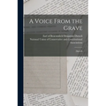 A Voice From the Grave: [speech